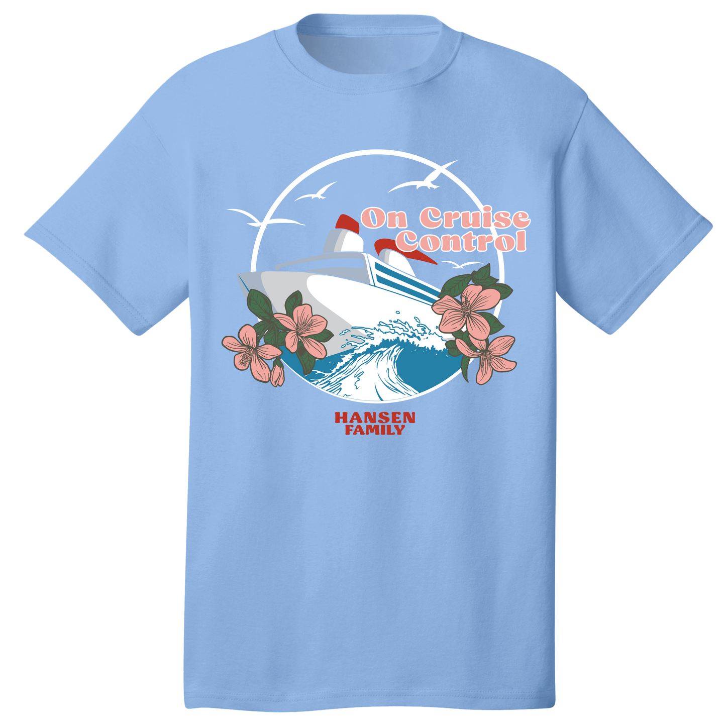 Cruise Control - Unisex Personalized T-Shirt