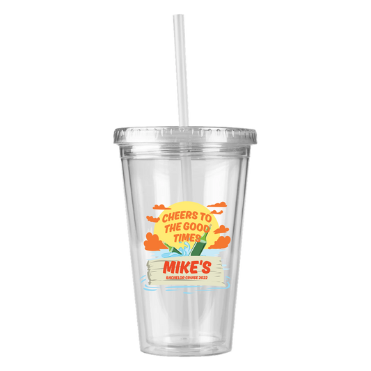Good Times -  Personalized Tumbler with Straw